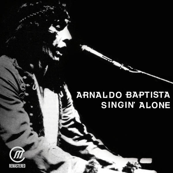 Arnaldo Baptista: Singin' Alone (1982)